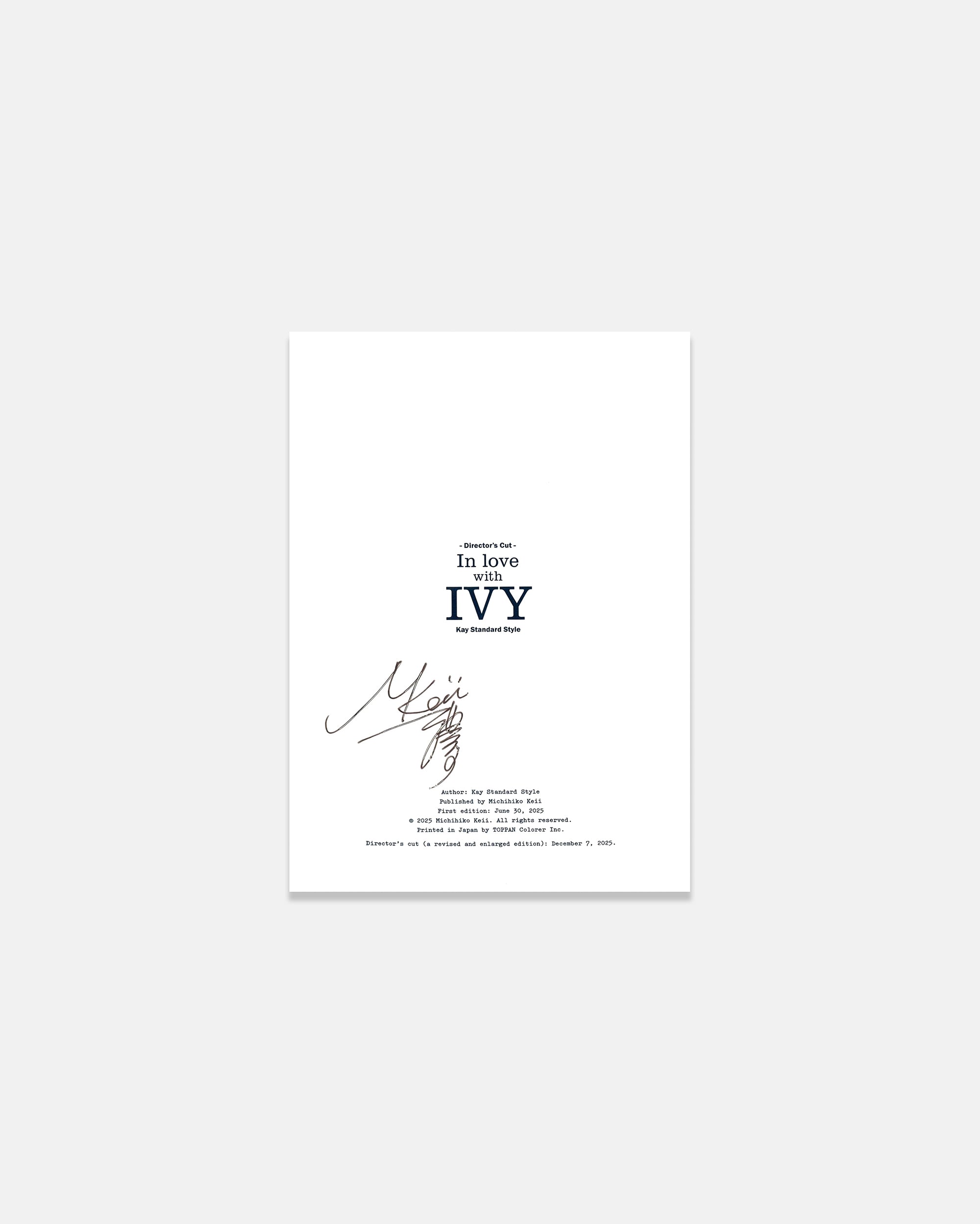 In Love With Ivy: Director's Cut Edition - Signed By the Author