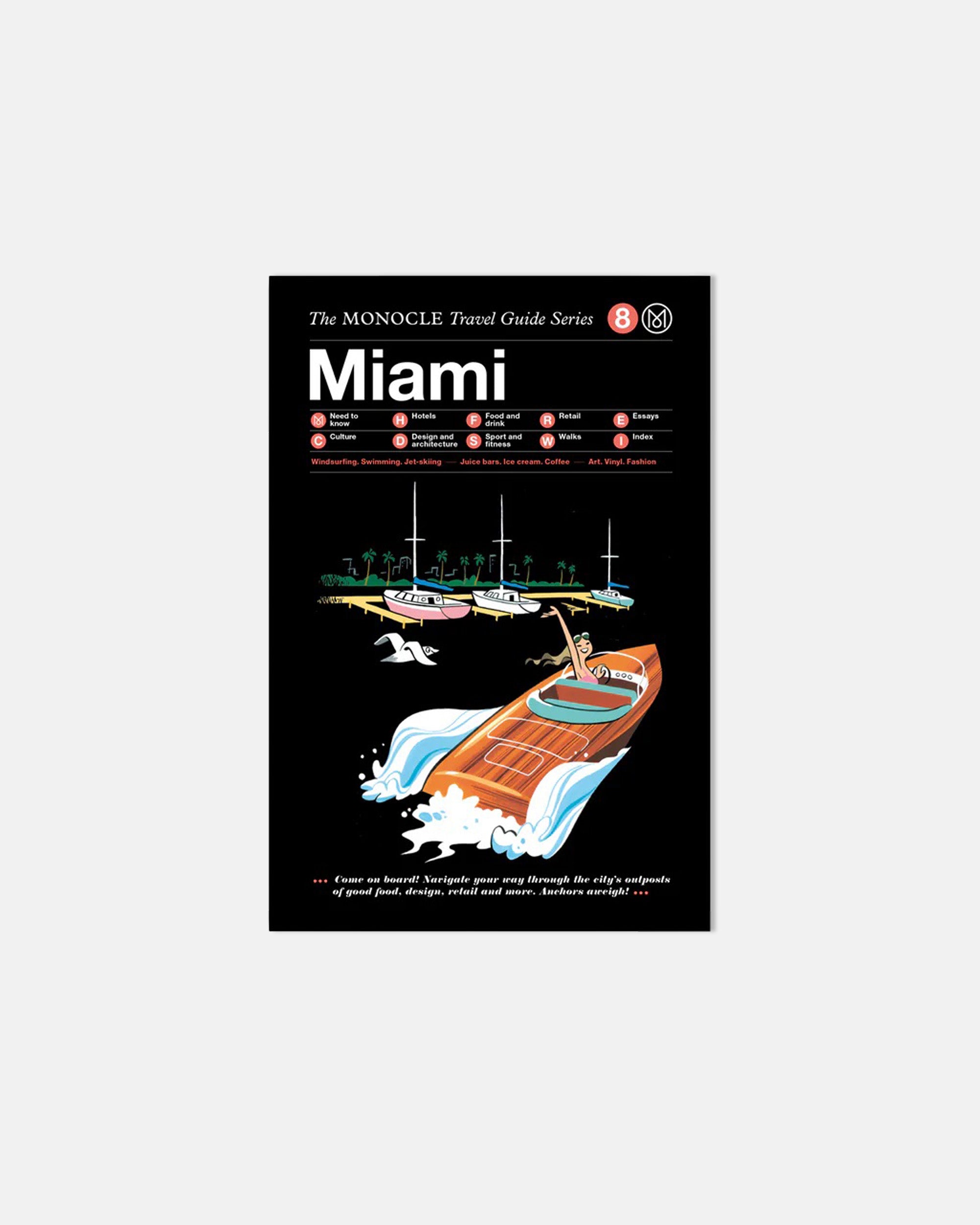 Miami: The Monocle Travel Guide Series
