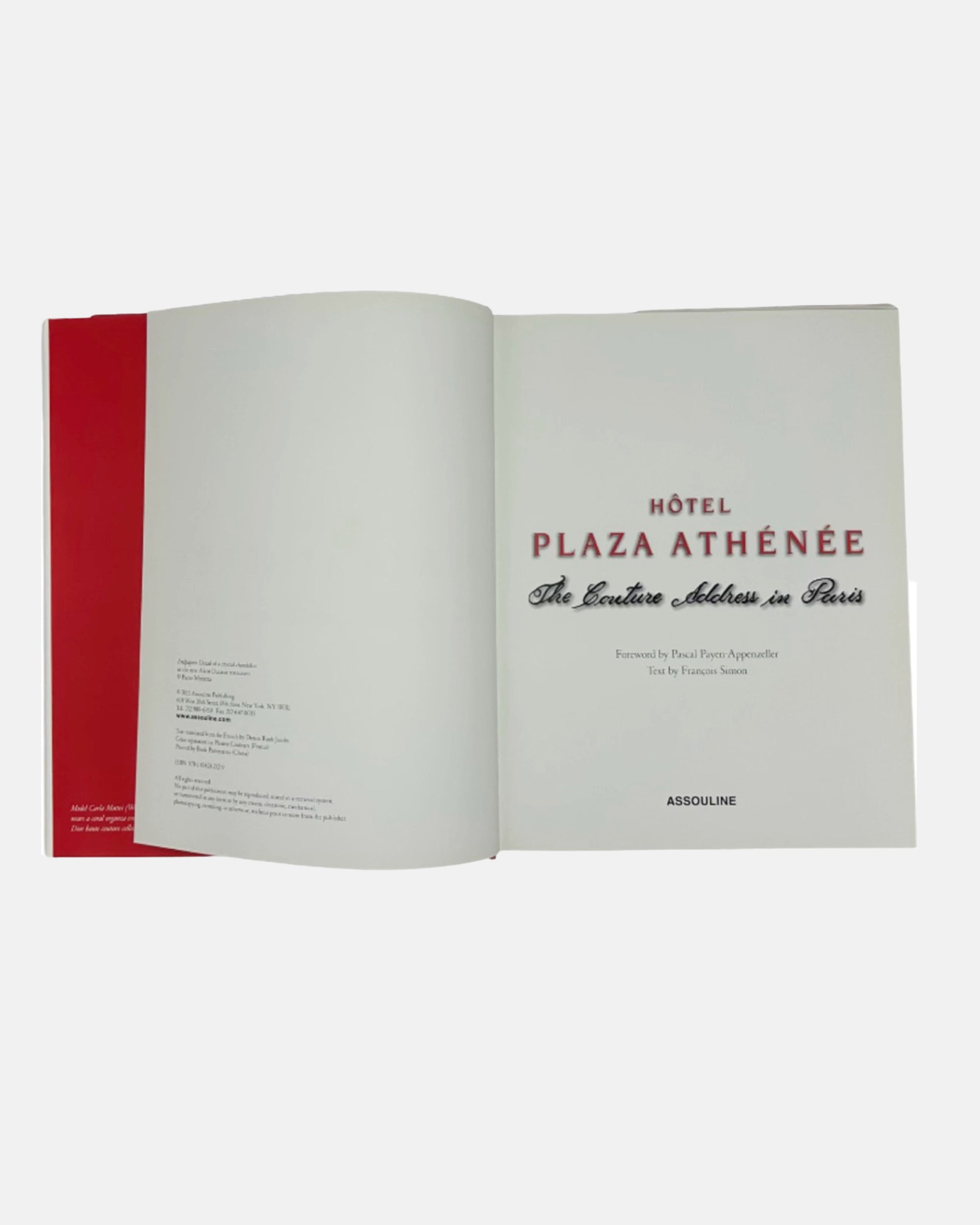 Hotel Plaza Athenee by Francois Simon Assouline 2015 Book