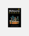Melbourne: The Monocle Travel Guide Series